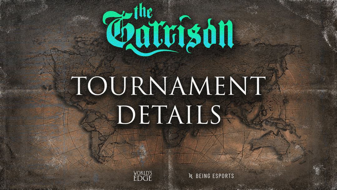 THE GARRISON - Tournament Details