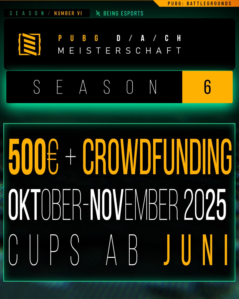 Die BEING ESPORTS PUBG DACH Meisterschaft geht in die 6. Runde
